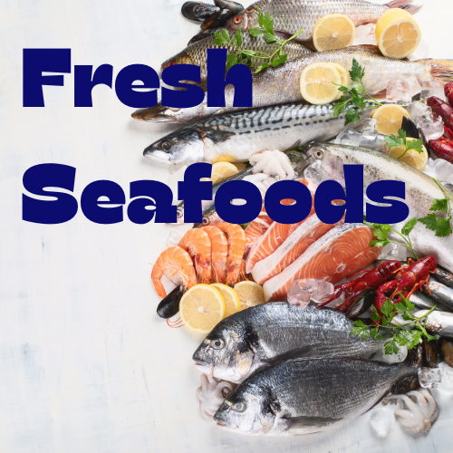 Seafoods